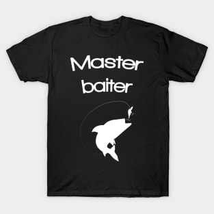 Master Baiter T-Shirt